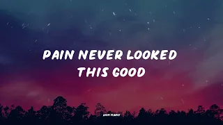 Ann Marie - Pain Never Looked This Good (Music Video Lyrics)