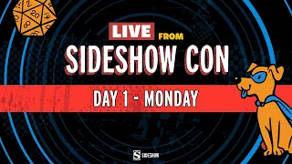 Live From Sideshow Con: Day 1