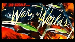 The Lucid Nightmare - The War of the Worlds Review