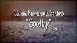 Claudia Emmanuela Santoso -"Goodbye"- The Voice of German - Lyrics