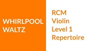 RCM Level 1 Repertoire Whirlpool Waltz