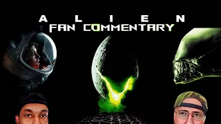 ALIEN (1979) Fan Commentary (Rambo & Stuntman Marq)