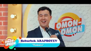 Boburbek Arabboyev - "Tamara" | Бобурбек Араббоев - "Тамара"