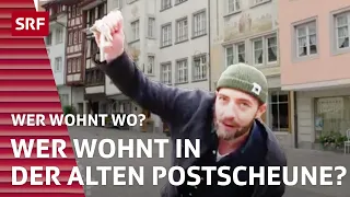 Wer wohnt in der alten Postscheune? | Wer wohnt wo? 2022 1/3 | SRF