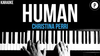 Christina Perri - Human Karaoke SLOWER Acoustic Piano Instrumental Cover Lyrics