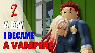 👉 VAMPIRE Ep2: A Day I Became A Vampire