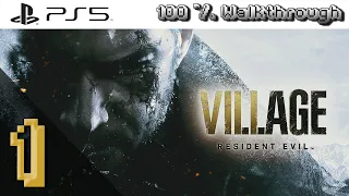 Resident Evil Village (RE8) - 100% Walkthrough Part 1 (Standard Difficulty - All Collectibles)