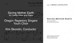 "Saving Mother Earth" - Choral Video - SA