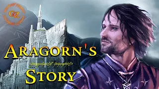 The Story of Aragorn before the Lord of the Rings | Lord of the Rings Lore | Middle-Earth