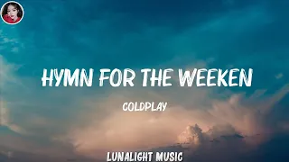 Coldplay - Hymn For The Weekend (Lyrics) | Ava Max, Rixton,... (Mix Lyrics)