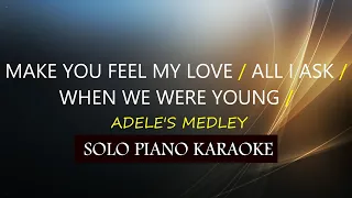 MAKE YOU FEEL MY LOVE / ALL I ASK / WHEN WE WERE YOUNG / ( ADELE'S MEDLEY ) COVER_CY