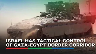 Israel has tactical control of Gaza-Egypt border corridor: military spokesman | ABS CBN News