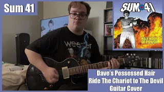 Sum 41- Dave's Possessed Hair/What We're All About/Ride The Chariot to the Devil (Guitar Cover)