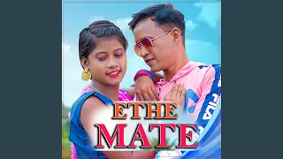 ETHE MATE (feat. PANKAJ MURMU)