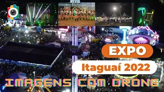 Expo Itaguaí 2022 - Filmado com drone anoite !!!