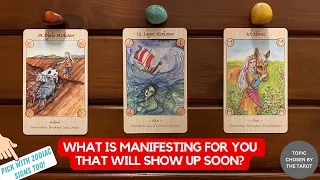 What Is Currently Manifesting in Your Life That Will Show Up Soon? | Timeless Reading