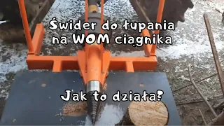 Świder do łupania drzewa na wom ciągnika