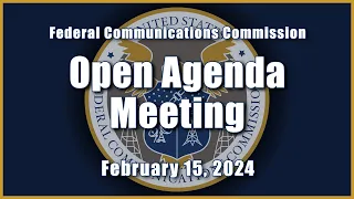 Open Commission Meeting - February 2024