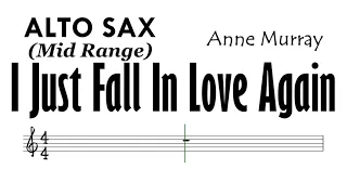 I Just Fall In Love Again Alto Sax Mid Range Sheet Music Backing Track Partitura Anne Murray