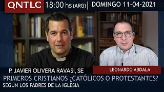 Primeros cristianos: ¿eran católicos o protestantes? Entrevista a Leonardo Abdala