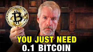 "Why You NEED 0.1 Bitcoin (BTC)" | Michael Saylor Prediction