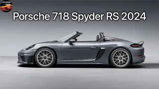 Porsche 718 Spyder RS 2024 Best Car All Time