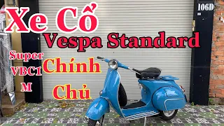 Vespa Super , Standard Chính Chủ Giá bình dân ☎️ 0707.38.68.68 Nghĩa Royal