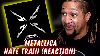 Reaction to Metallica - Hate Train