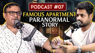 FAMOUS APARTMENT PARANORMAL STORY, SLEEP PARALYSIS AND OUIJA BOARD'S REAL STORY |@evilspellz| EP-07
