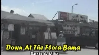 Down At The Flora-Bama - Rusty and Mike