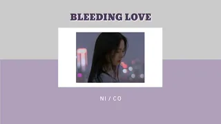 Bleeding Love - Ni/Co | Cover [Lyrics/แปลเพลง]