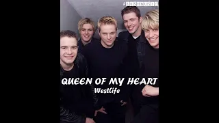 Queen Of My Heart - Westlife