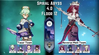 C6 Sucrose Taser Team & C6 Rosaria Kaeya Reverse Melt - Spiral Abyss 4.0 Floor 12 | Genshin Impact