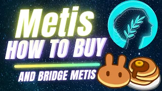 How to Buy and Bridge $METIS  on BSC Pankeswap