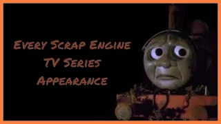 Every Scrap Engine TV Series Appearance | Thomas and Friends Character Compilation