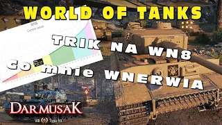 World of Tanks - trik na WN8 i inne przemyślenia