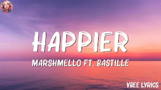 Marshmello, Bastille - Happier (Lyrics) | Wiz Khalifa, Charlie Puth, fifty fifty,... (Mix Lyrics)