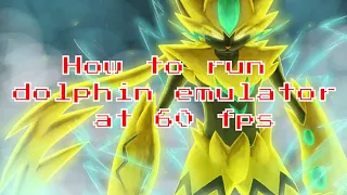 (2018) How to run dolphin emulator at 60 fps on mac