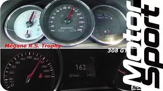 0-200 km/h : 308 GTi VS Mégane R.S. 275