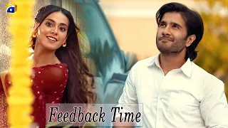 Feedback Time || Khuda Aur Mohabbat Season 3 || Iqra Aziz || Feroz Khan