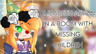 ✨ Elizabeth Afton in a room with missing children ✨My AU! ✨ #gacha #fnaf ✨