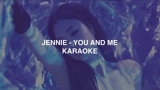 Jennie - 'You And Me' KARAOKE with Lyrics