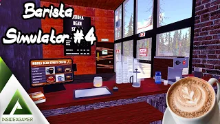 Barista Simulator - Early Access - Opening Up Our Very Own Coffee House - New Coffee Machine #4