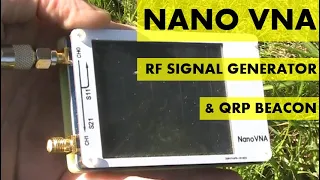 Using a Nano VNA as an RF signal generator