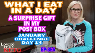 WHAT WE EAT IN A DAY / A SURPRISE IN MY PO BOX  /  CHALLENGE DAY 14 / WEIGHT LOSE / KETO DIET