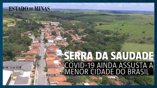 Serra da Saudade: menor cidade do Brasil ainda teme COVID-19