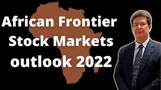 Africa Frontier Stock Markets 2022 outlook