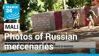 Russian mercenaries in Mali : Photos show Wagner operatives in Segou • FRANCE 24 English