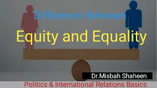 Difference between Equity and Equality || Equity vs. Equality || examples of Gender Equity