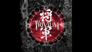 Trivium - Kirisute Gomen (Filtered Instrumental)